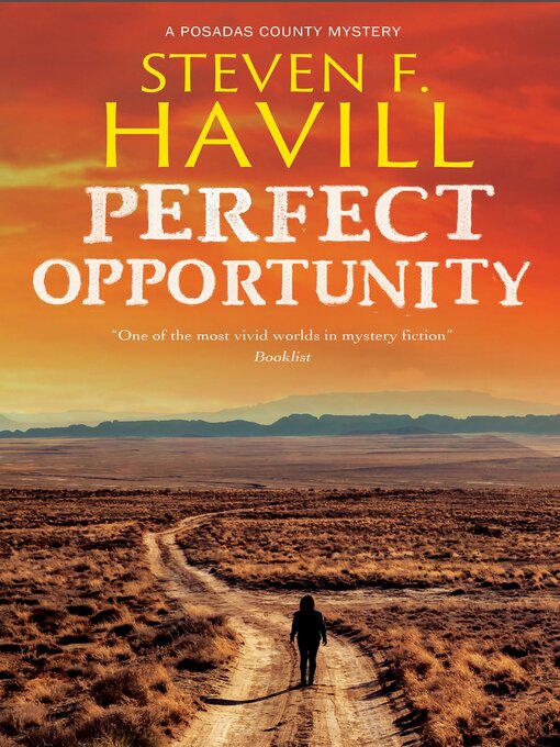 Title details for Perfect Opportunity by Steven F. Havill - Available